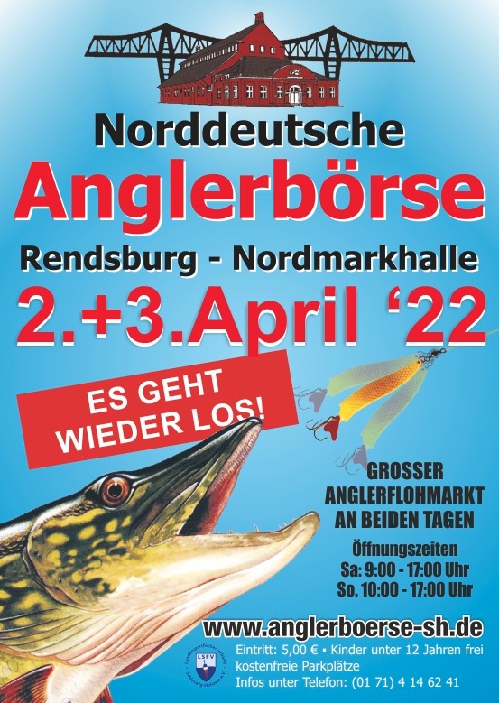 Halten Sie sich das erste Aprilwochenende frei! Mehr Infos unter www.anglerboerse.sh