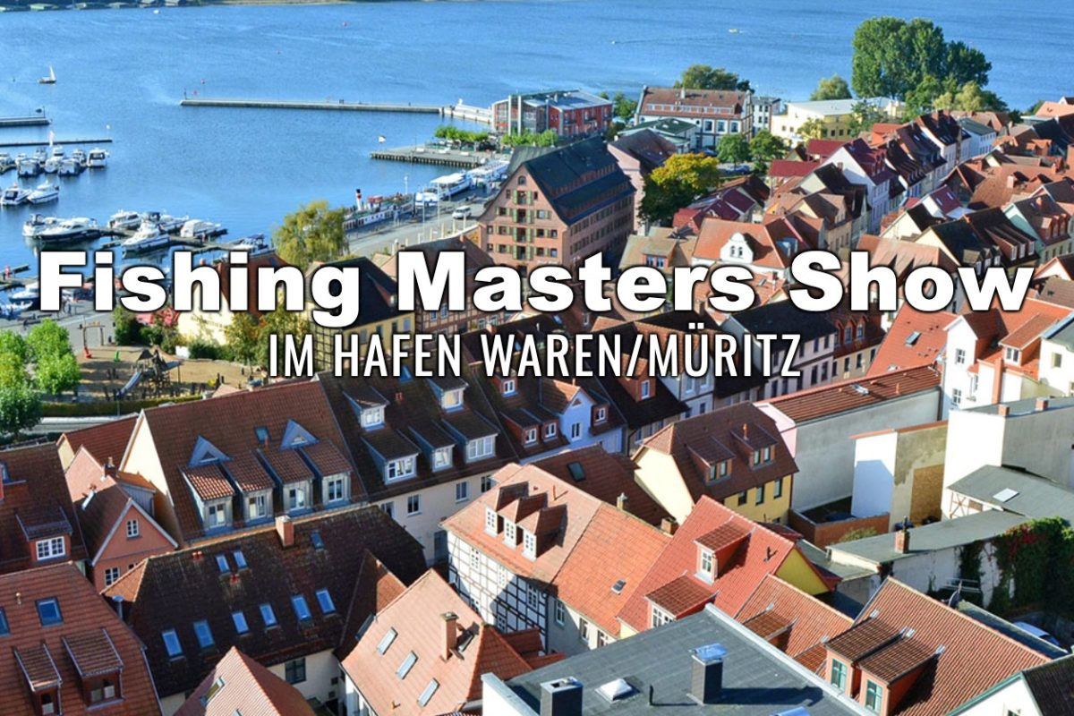 Die Fishing Masters Show ist im Jahr 2023 in Waren an der Müritz zu Gast! Foto: FMS