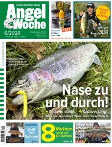 Cover der AngelWoche 06/2026: Nase zu und durch!