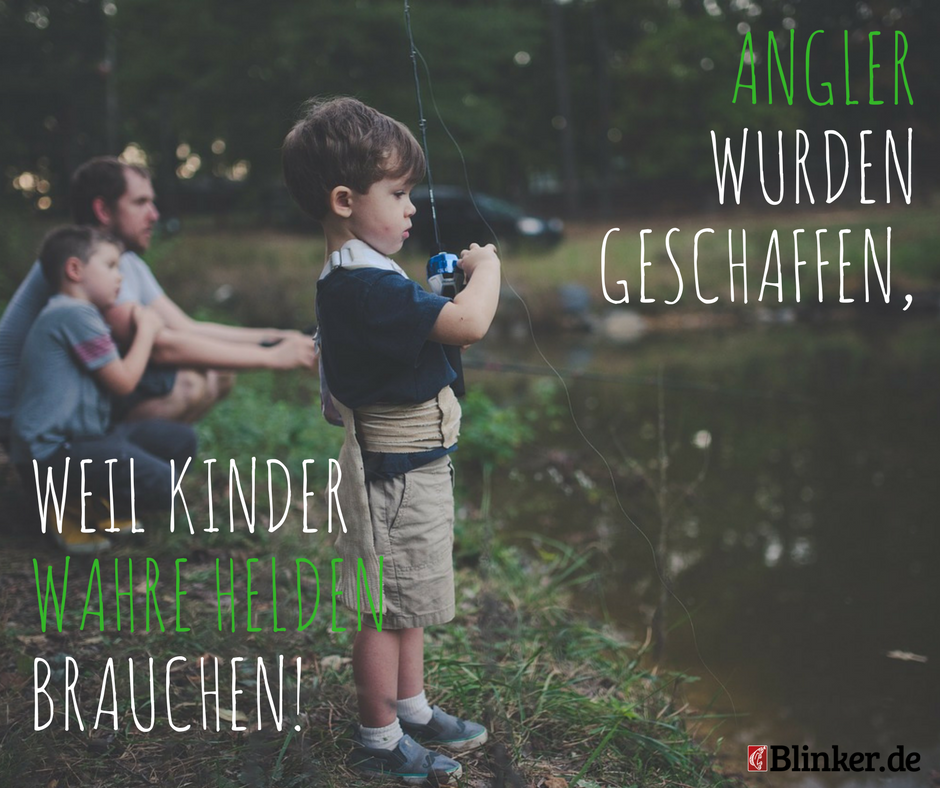 Die besten Anglersprüche Jetzt kostenlos downloaden BLINKER